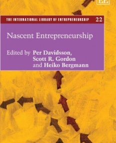 NASCENT ENTREPRENEURSHIP (THE INTERNATIONAL LIBRARY OF