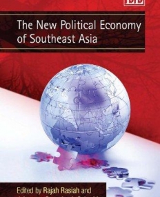 NEW POLITICAL ECONOMY OF SOUTHEAST ASIA, THE