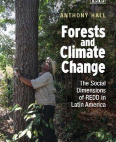 FORESTS AND CLIMATE CHANGE