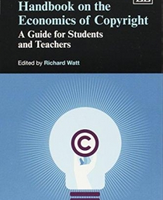 Handbook on the Economics of Copyright: A Guide for Students and Teachers