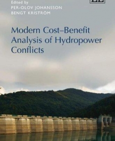 MODERN COST-BENEFIT ANALYSIS OF HYDROPOWER CONFLICTS