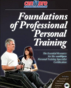 FOUNDATIONS OF PROFESSIONAL PERSONAL TRAINING WITH DVD