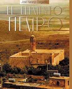 El Elemento Tiempo (Spanish Edition)