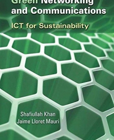 Green Networking and Communications: ICT for Sustainability