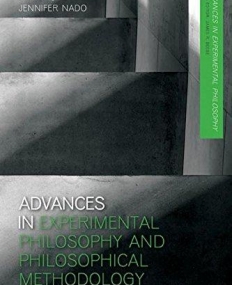 Advances in Experimental Philosophy and Philosophical Methodology