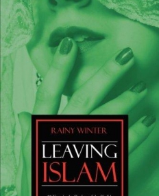 Leaving Islam: 20 Years in the Shadow of the Sheihk