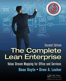 The Complete Lean Enterprise: Value Stream Mapping for Office and Services, Second Edition