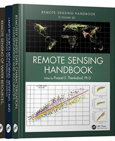 Remote Sensing Handbook - Three Volume Set