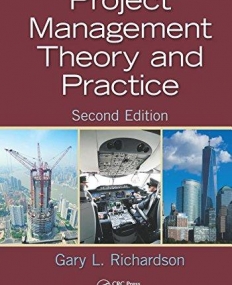 Project Management Theory and Practice, Second Edition