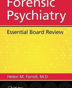 Forensic Psychiatry: Essential Board Review