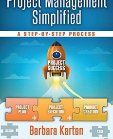 Project Management Simplified: A Step-by-Step Process