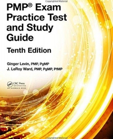 PMP® Exam Practice Test and Study Guide, Tenth Edition