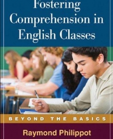 FOSTERING COMPREHENSION IN ENGLISH CLASSES BEYOND THE B