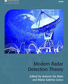 Modern Radar Detection Theory (Electromagnetics and Radar)