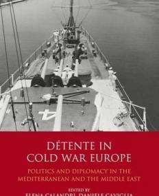 DETENTE IN COLD WAR EUROPE