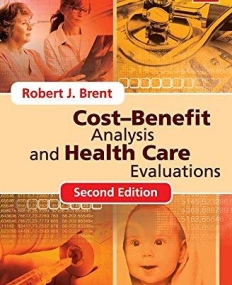 Cost - Benefit Analysis and Health Care Evaluations