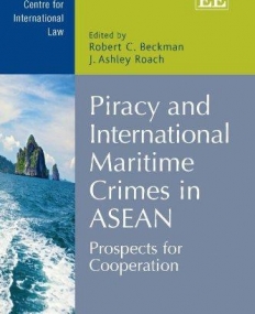 Piracy and International Maritime Crimes in ASEAN