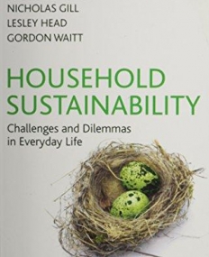 Household Sustainability: Challenges and Dilemmas in Everyday Life