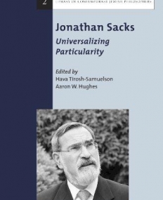 Jonathan Sacks: Universalizing Particularity (Library of Contemporary Jewish Philosophers)