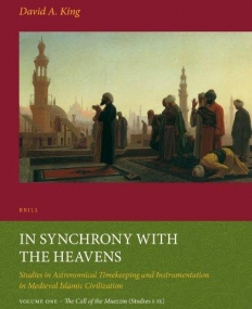 Call of the Muezzin: Studies I-IX (In Synchrony With the Heavens)
