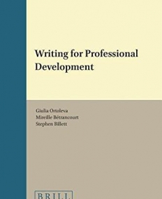 Writing for Professional Development (Studies in Writing)