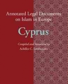 Annotated Legal Documents on Islam in Europe: Cyprus