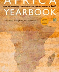 Africa Yearbook: Politics, Economy and Society South of the Sahara in 2013