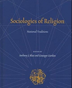 Sociologies of Religion: National Traditions (Religion and the Social Order)