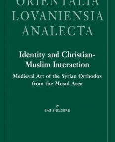 IDENTITY AND CHRISTIAN-MUSLIM INTERACTION: MEDIEVAL ART