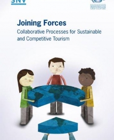 JOINING FORCES - COLLABORATIVE PROCESSES FOR SUSTAINABL