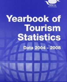 YEARBOOK OF TOURISM STATISTICS, 2010 EDITION (DATA 2004