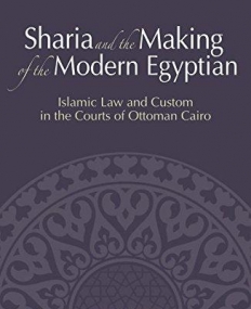 Sharia and the Making of the Modern