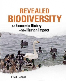 Revealed Biodiversity: An Economic History of the Human Impact
