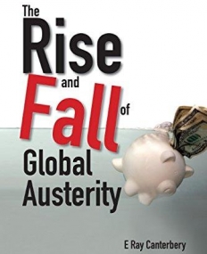 The Rise and Fall of Global Austerity