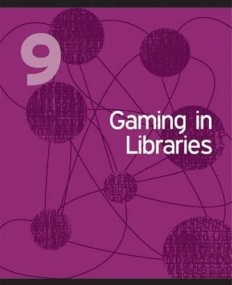 GAMING IN LIBRARIES (TECH SET)