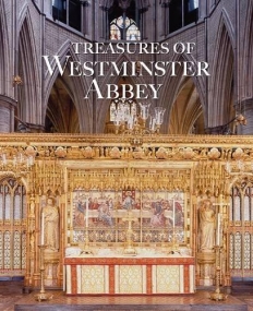 Treasures of Westminster Abbey