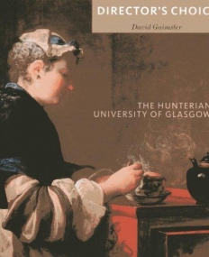 The Hunterian, University of Glasgow: Director's Choice