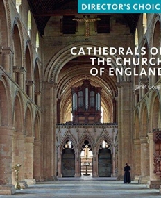 Cathedrals of the Church of England: Director's Choice