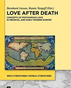 Love after Death (Weltliteraturen / World Literatures)