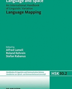 LANGUAGE AND SPACE : THE HANDBOOK OF LANGUAGE MAPPING