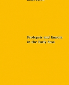PROLEPSIS AND ENNOIA IN THE EARLY STOA