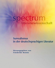 SURREALISM IN GERMAN LITERATURE