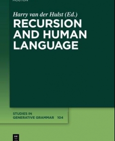 RECURSION AND HUMAN LANGUAGE