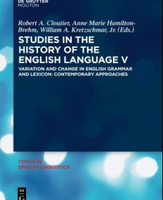 STUDIES IN THE HISTORY OF THE ENGLISH LANGUAGE: VARIATI