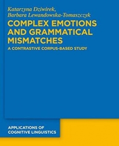 COMPLEX EMOTIONS AND GRAMMATICAL MISMATCHES