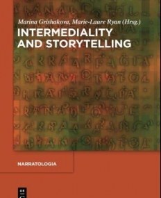 INTERMEDIALITY AND STORYTELLING