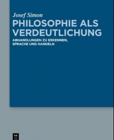 PHILOSOPHIE ALS VERDEUTLICHUNG