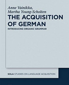 ACQUISITION OF GERMAN, THE