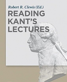 Reading Kant's Lectures