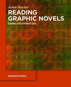 Reading Graphic Novels: Genre and Narration (Narratologia)